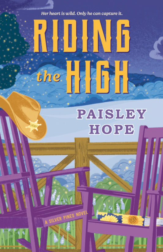 Riding the High: A Silver Pines Novel #3