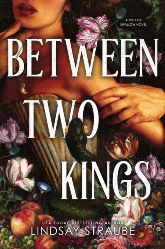 Between Two Kings (Standard Edition) (Split or Swallow #2)