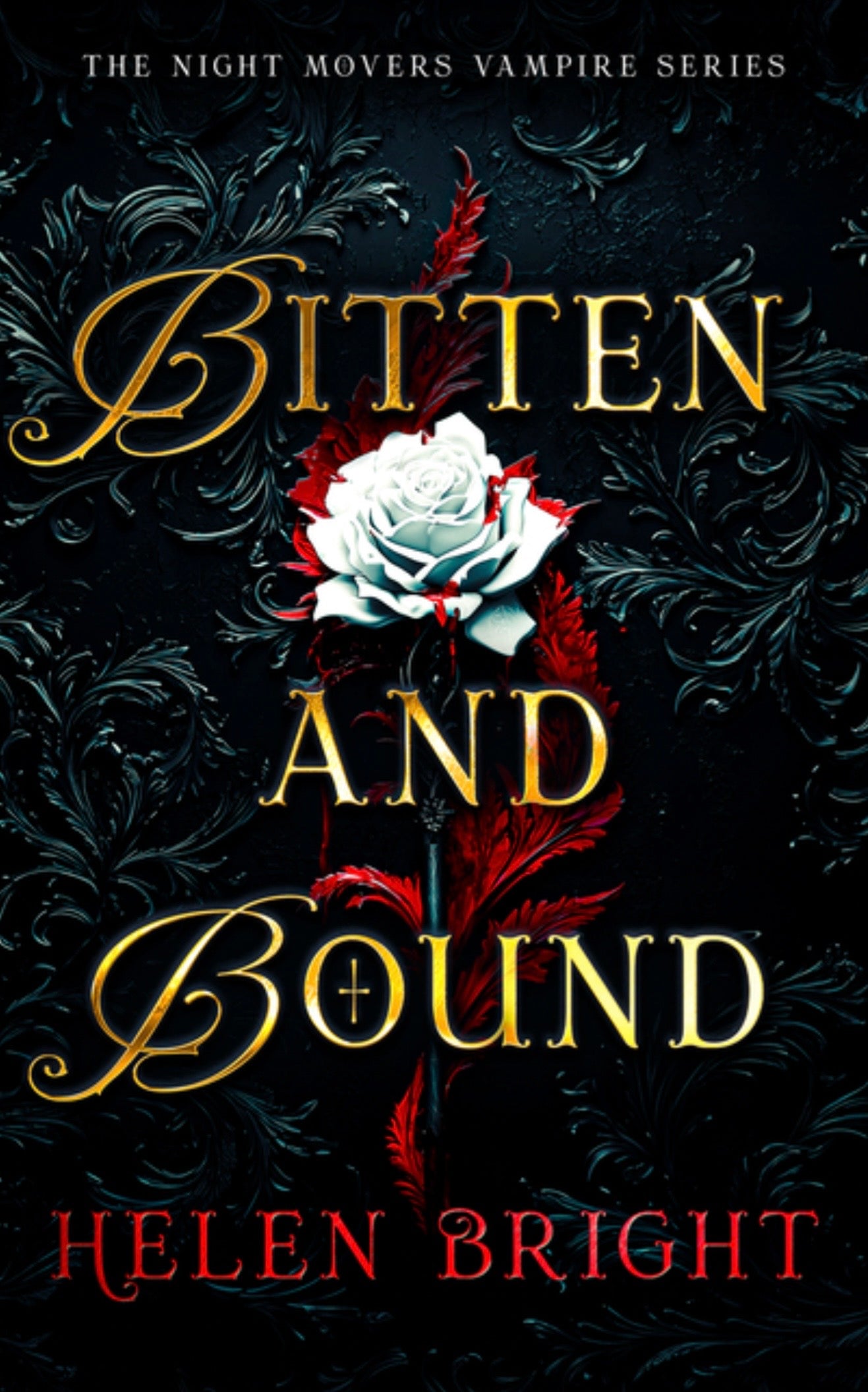 Bitten and Bound: A Spicy Fated Mates Romantasy with a Brooding Vampire Who Doesn't Share (Night Movers Vampire #1)