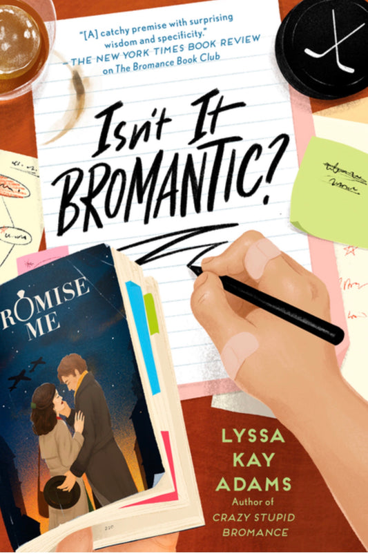 Isn't It Bromantic? (Bromance Book Club #4)