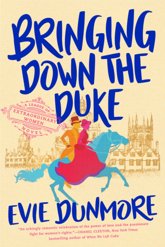Bringing Down the Duke (League of Extraordinary Women #1)