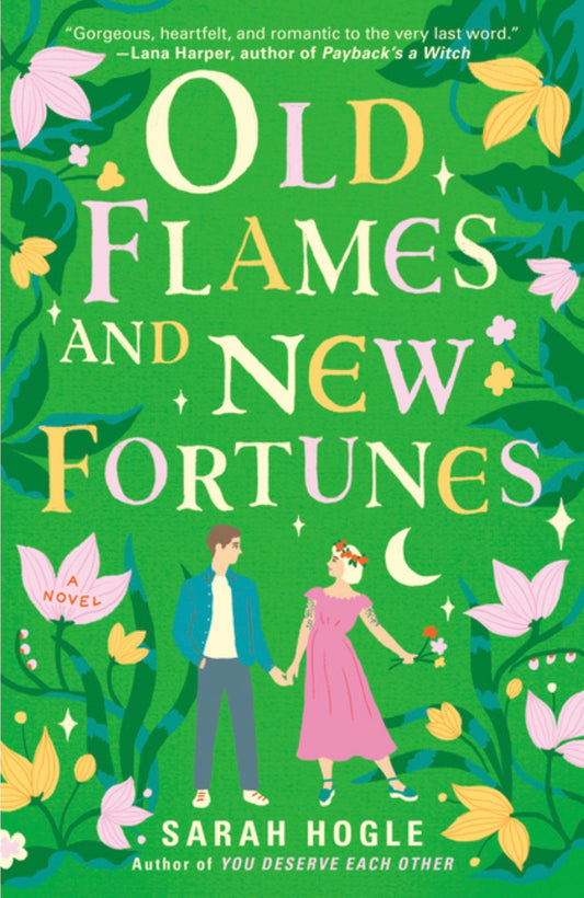 Old Flames and New Fortunes (A Moonville Novel)