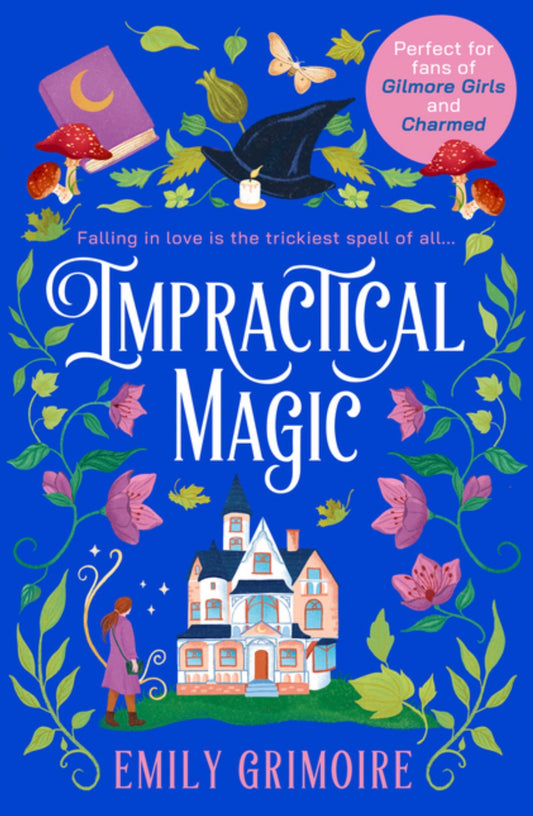Impractical Magic (Oak Haven Witches #1)