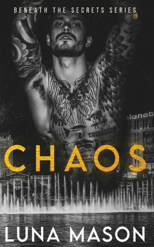 Chaos (Beneath the Secrets #1)