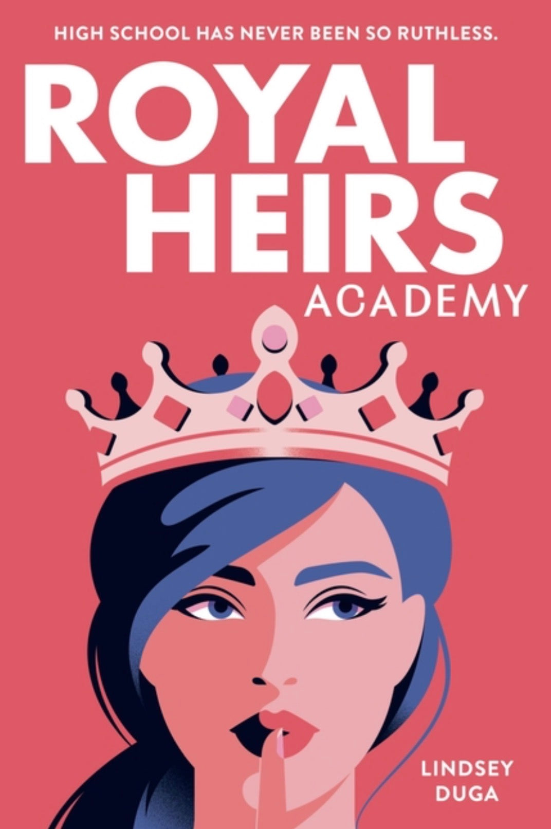 Royal Heirs Academy (Royal Heirs Academy #1)