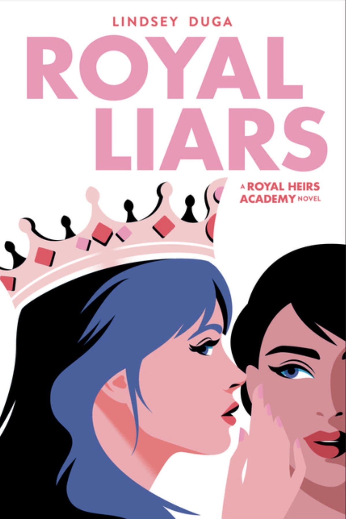 Royal Liars: Volume 2 (Royal Heirs Academy #2)