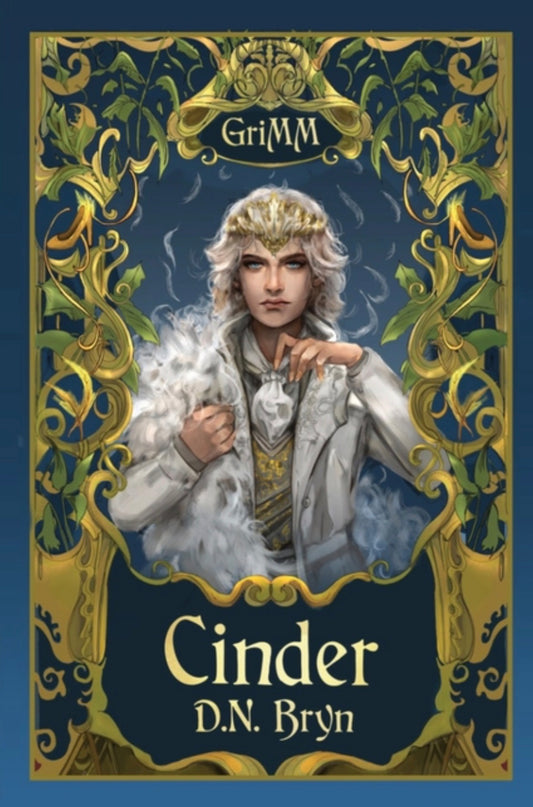 Cinder: An MM Romance Fairytale Retelling (Grimm Tales)