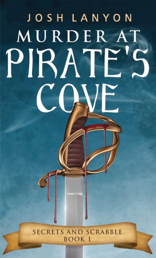 Murder at Pirate's Cove: An M/M Cozy Mystery: Secrets and Scrabble Book 1 (Secrets and Scrabble #1)