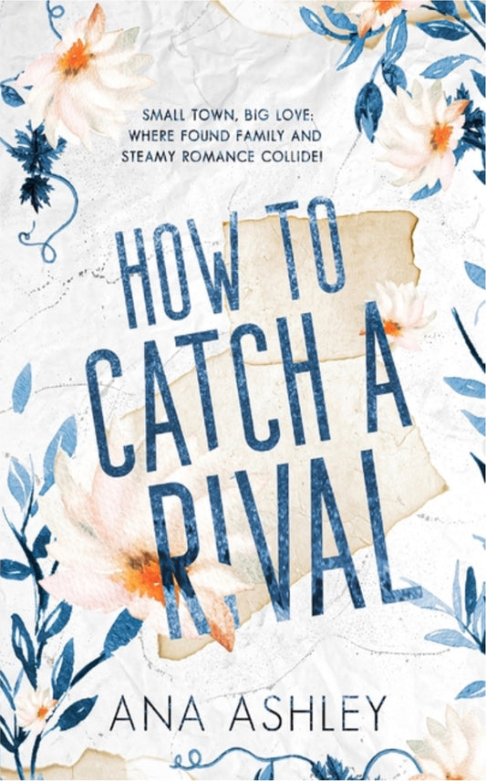 How to Catch a Rival: An enemies to lovers MM romance (Chester Falls Special Edition #2)