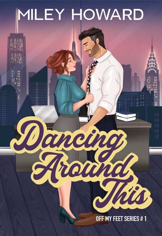 Dancing Around This (Off My Feet Book 1)