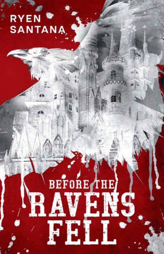 Before The Ravens Fell (The Ravens #0)