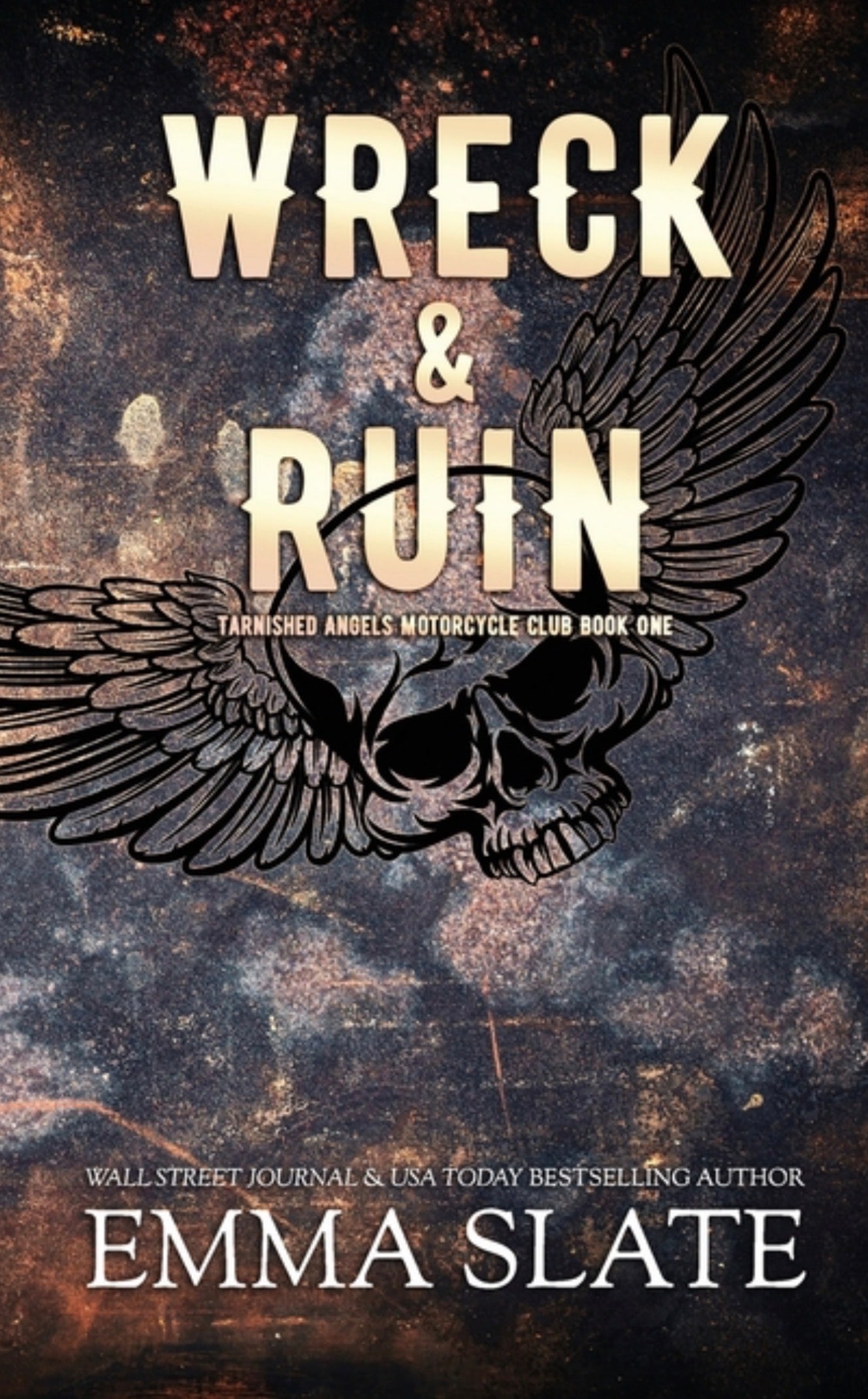 Wreck & Ruin (Tarnished Angels Motorcycle Club(r) #1)