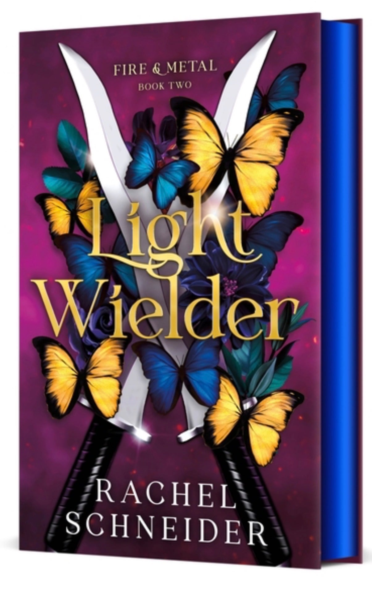 Light Wielder: Fire & Metal: Book Two (Fire & Metal #2) PRE-ORDER 6/9/26