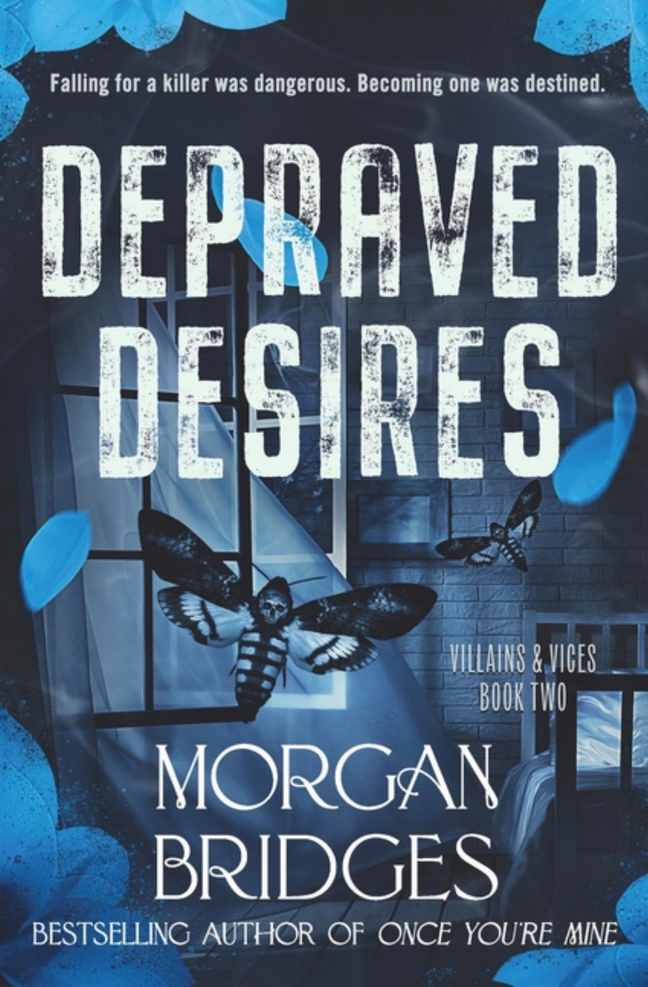 Depraved Desires (Villains & Vices #2) PRE-ORDER 6/23/26