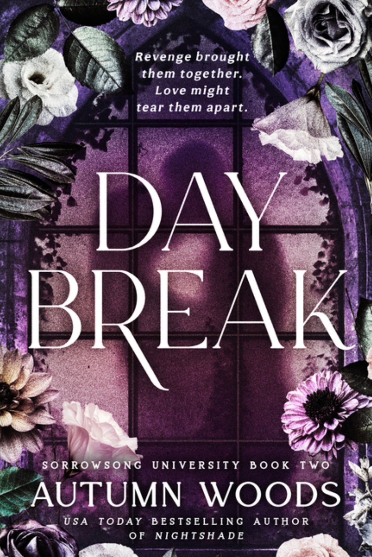 Daybreak: Sorrowsong University Book 2 PRE-ORDER 7/28/26