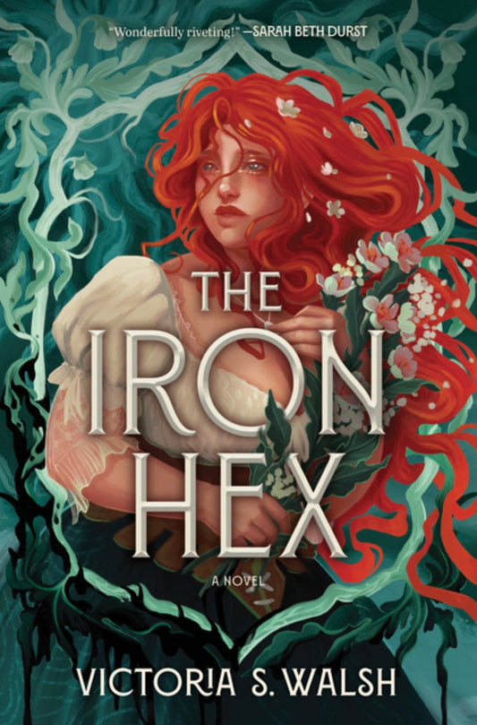 The Iron Hex: A Captivating Fantasy Romance of Outlawed Magic and Forbidden Love PRE-ORDER 8/4/26