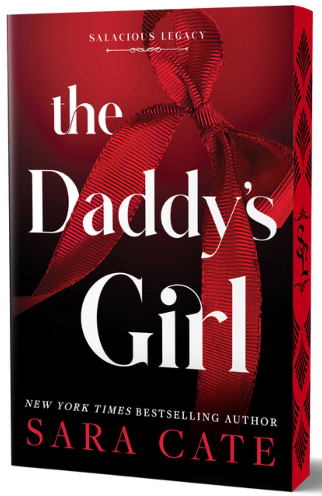 The Daddy's Girl (Deluxe Edition) (Salacious Legacy #3) PRE-ORDER 9/1/26
