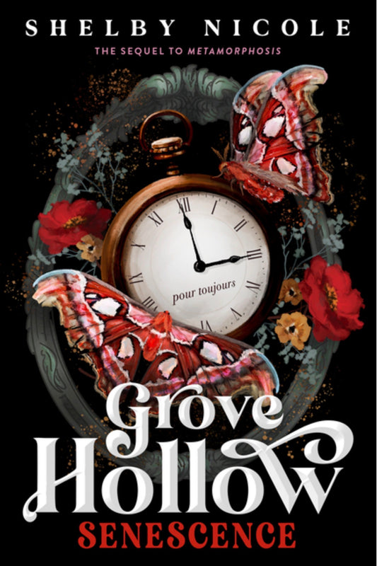 Senescence: A Grove Hollow Novel (Grove Hollow #2) PRE-ORDER 12/1/26