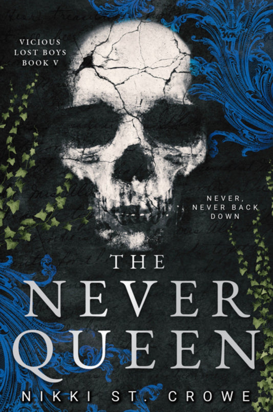 The Never Queen (Vicious Lost Boys, 5): A Peter Pan Dark Romance PRE-ORDER 8/4/26