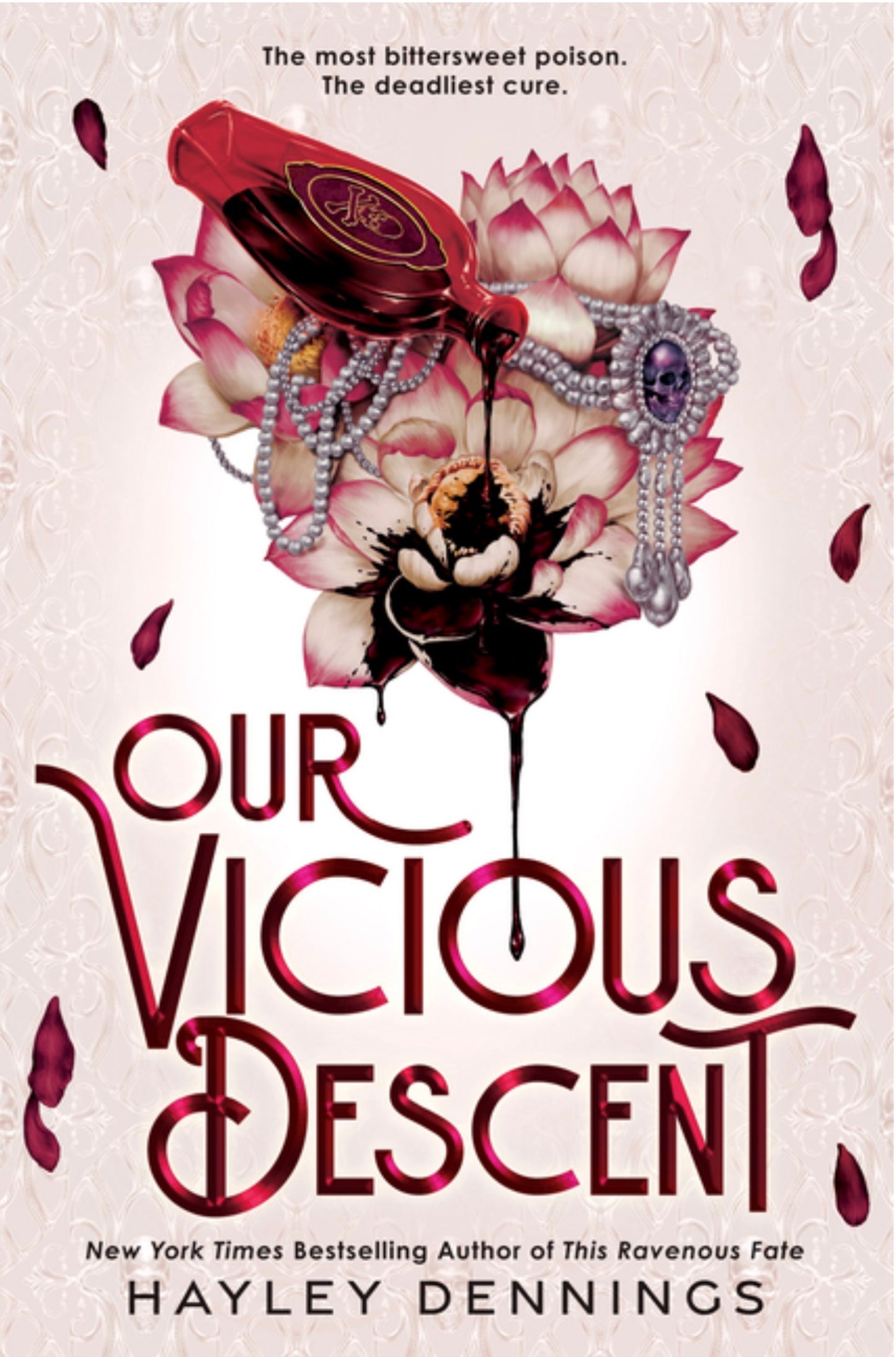 Our Vicious Descent (Ravenous Fate Duology #2)