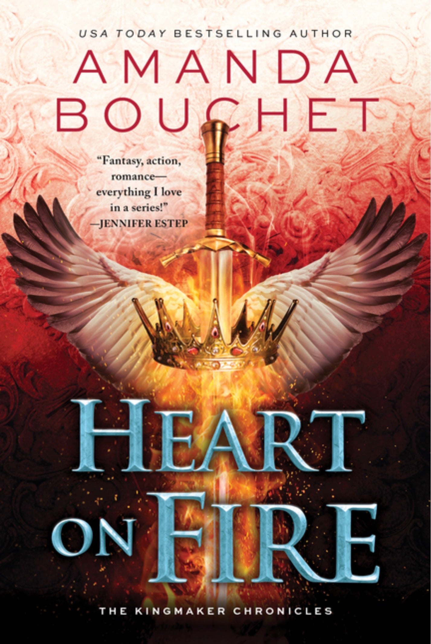 Heart on Fire (Kingmaker Chronicles #3)