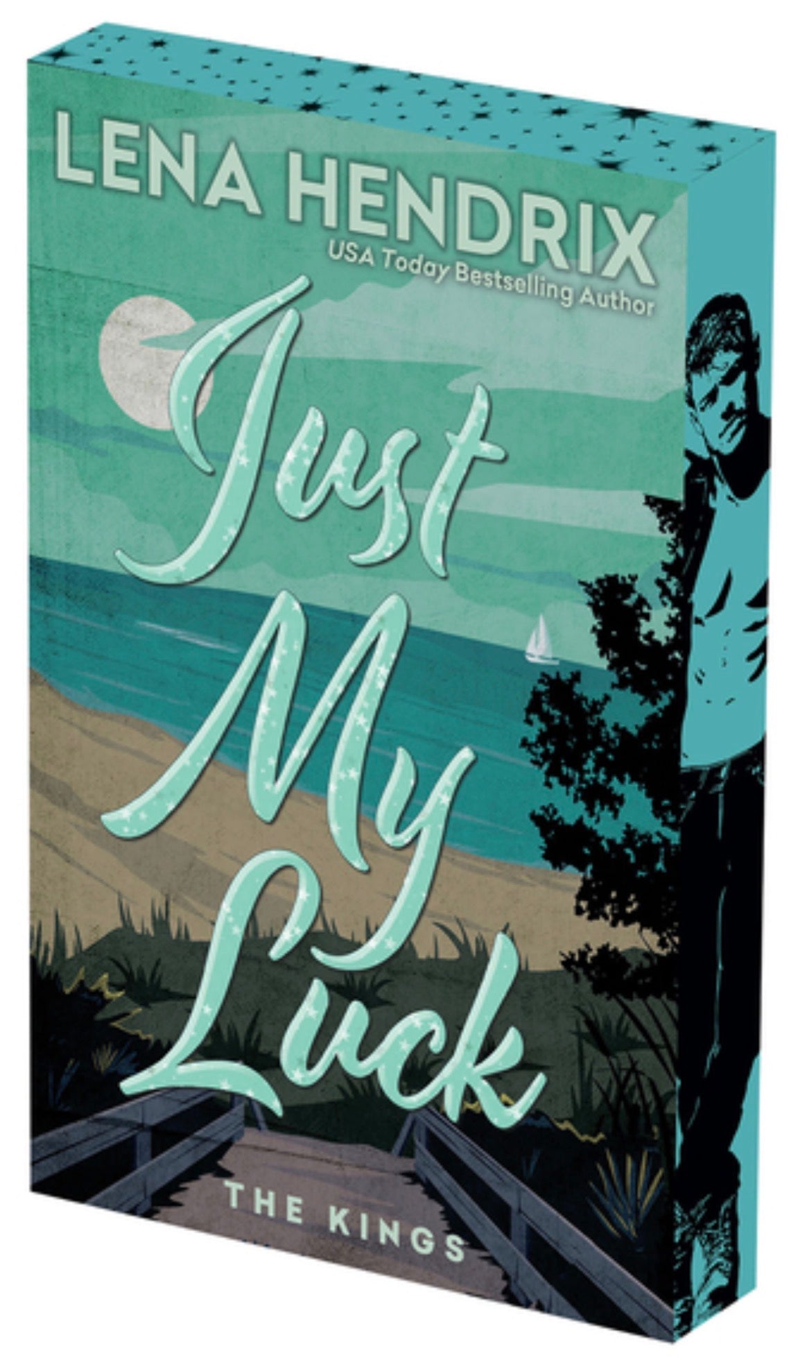 Just My Luck: Deluxe Limited Edition (Kings #2)