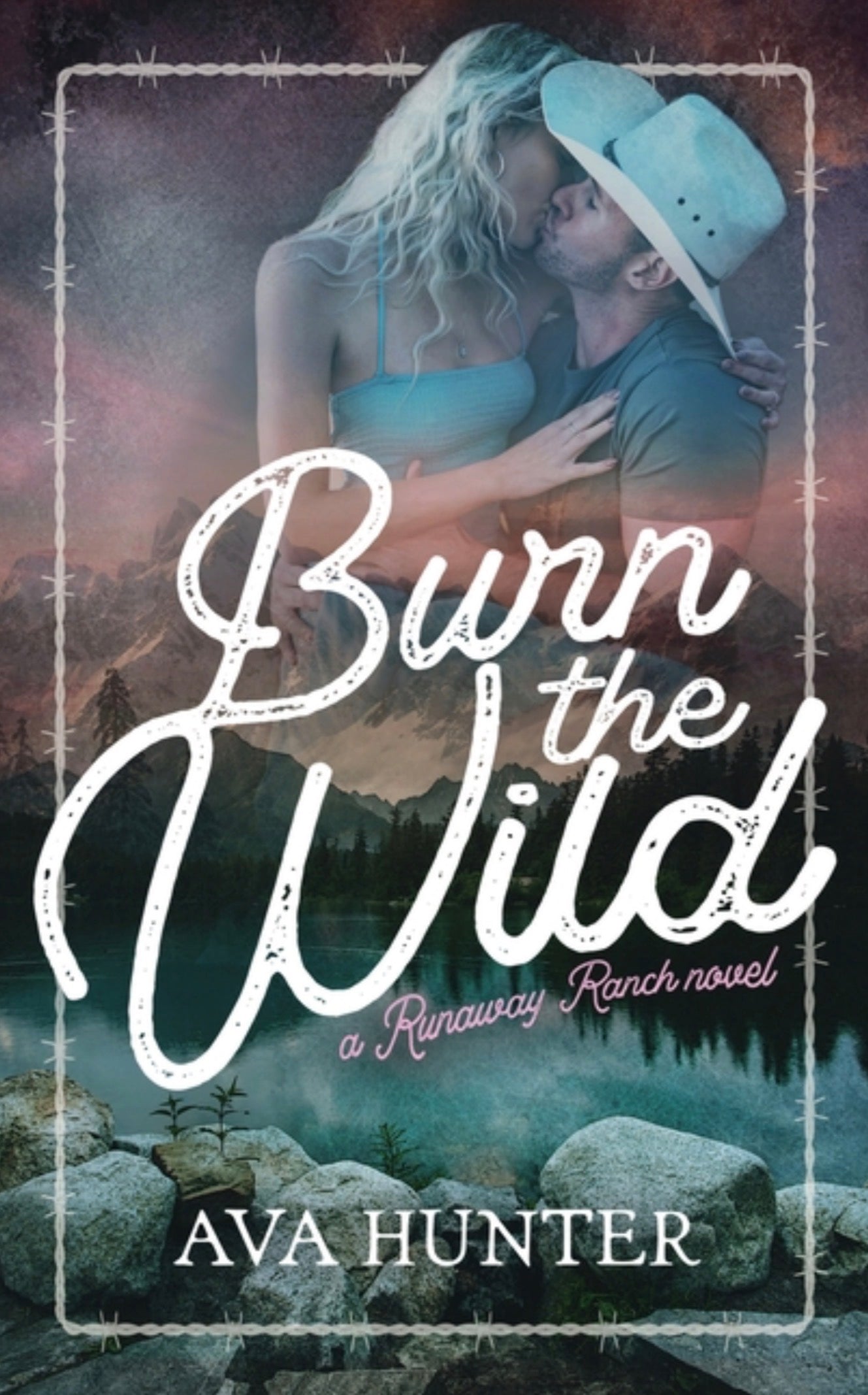 Burn the Wild: An Age Gap, Cowboy Romance (Runaway Ranch Book 3)