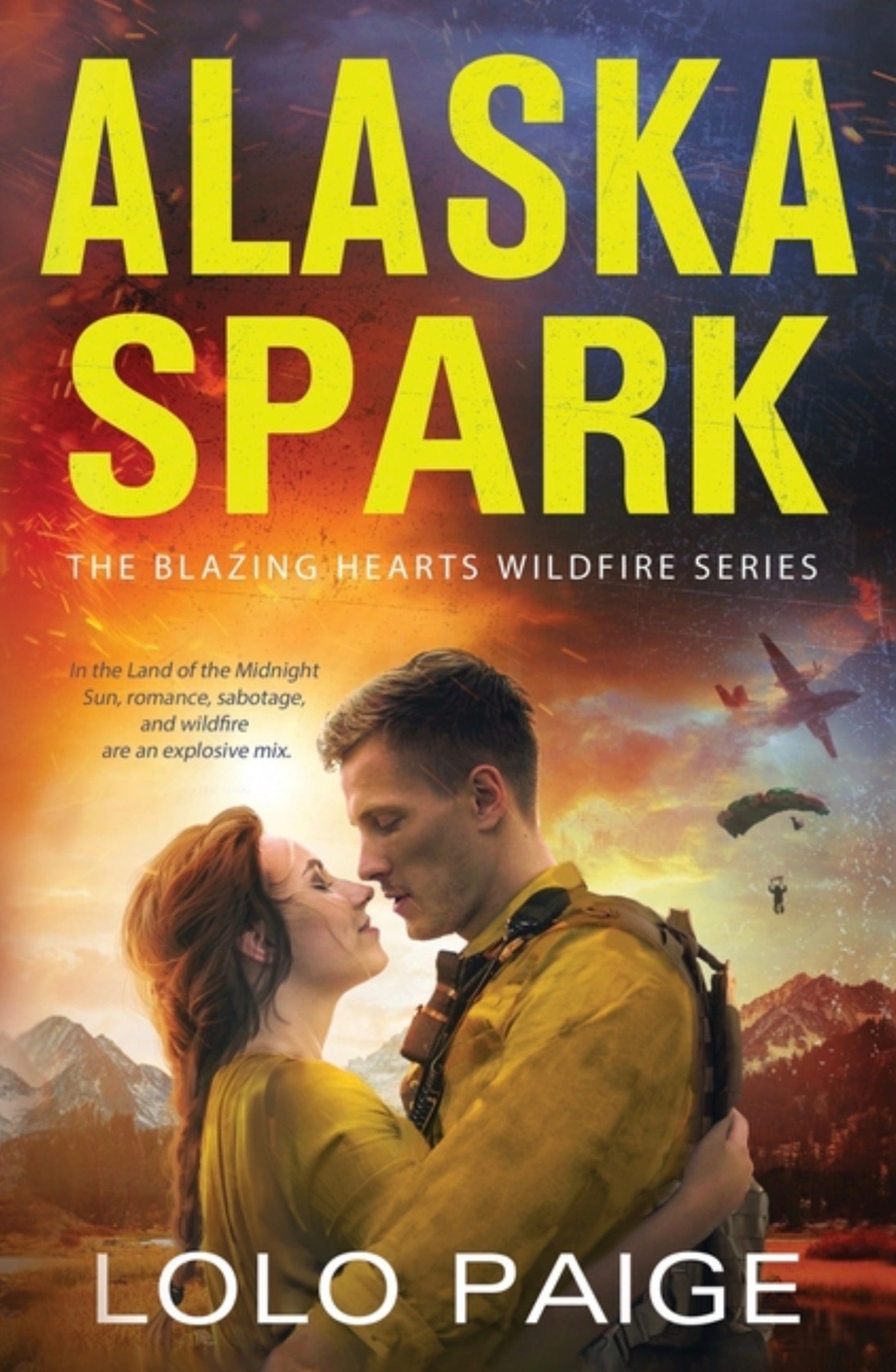 Alaska Spark (The Blazing Hearts Wildfire Series #1)