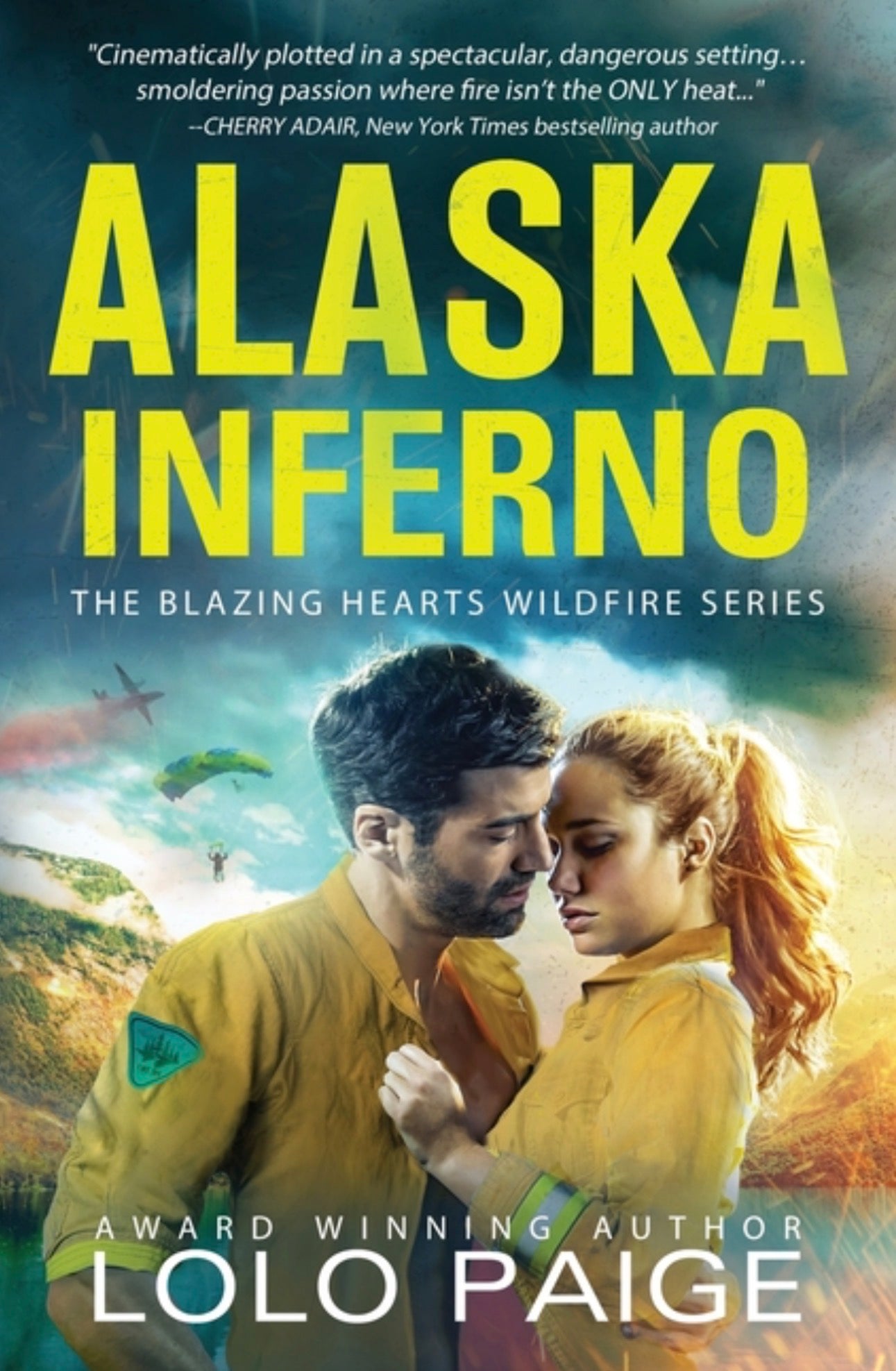 Alaska Inferno (The Blazing Hearts Wildfire Series #2)