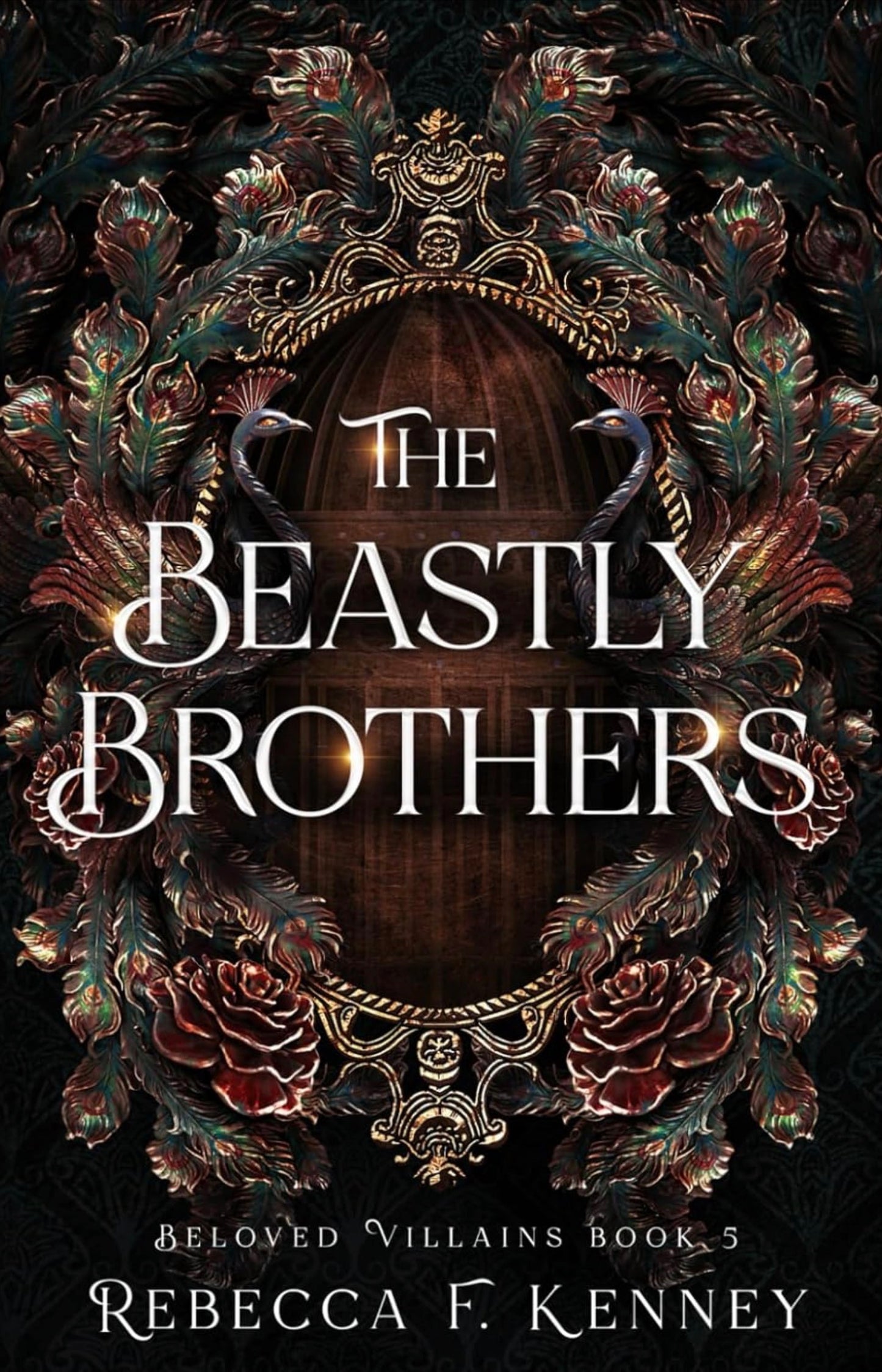 The Beastly Brothers: A Beauty & the Beast retelling with two beasts (Beloved Villains #5)