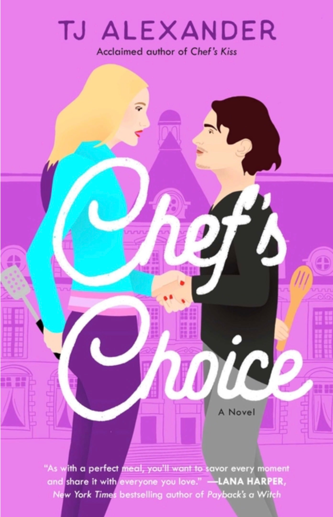 Chef's Choice (Chef's Kiss #2)
