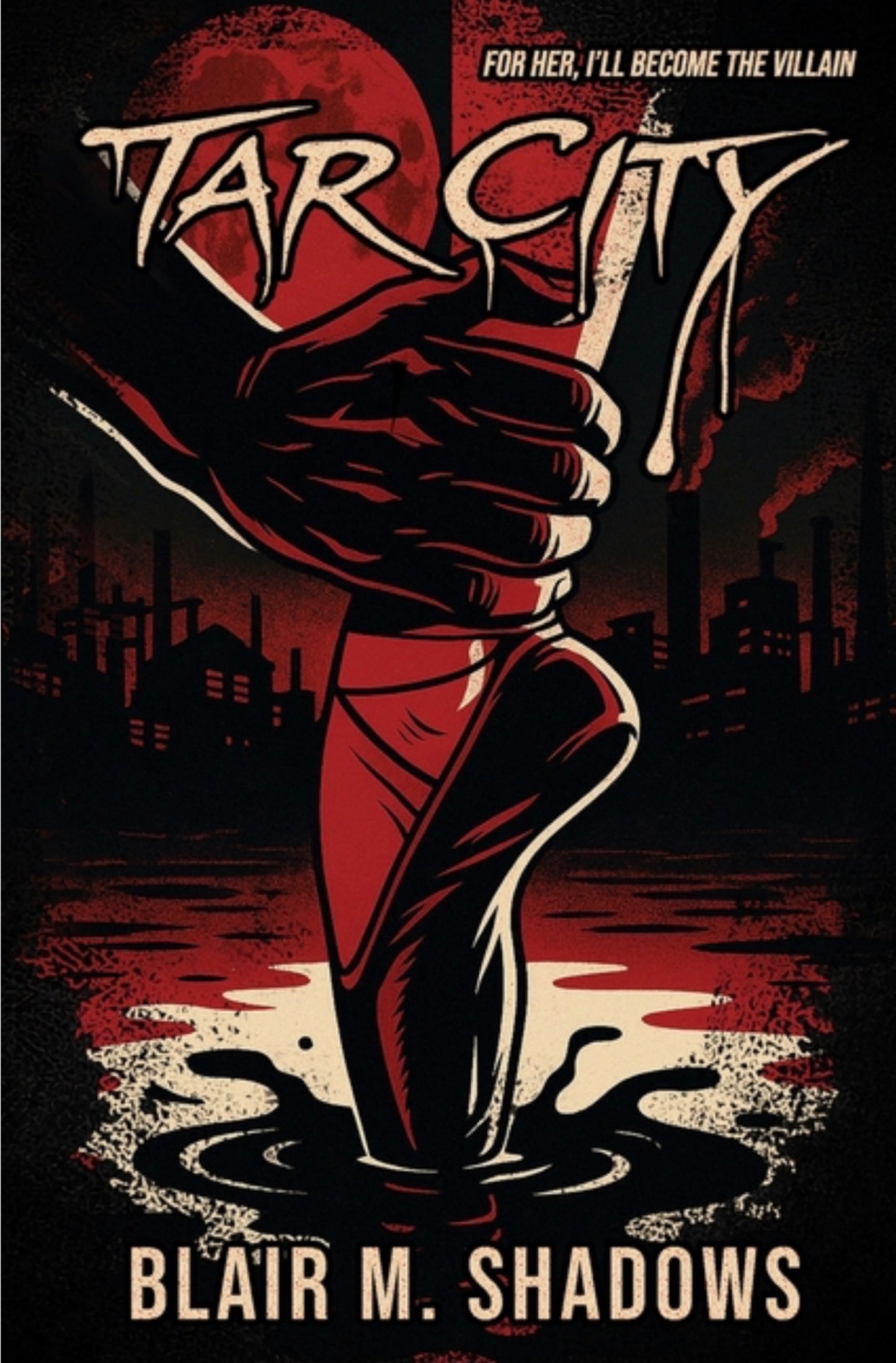 Tar City - Paperback Edition - PRE-ORDER 7/29/26