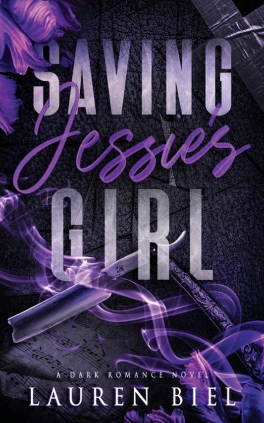 Saving Jessie's Girl: A Dark Romance Novel