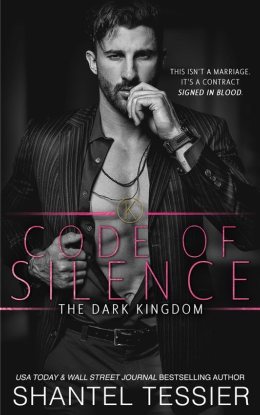 Code of Silence (The Dark Kingdom #1)
