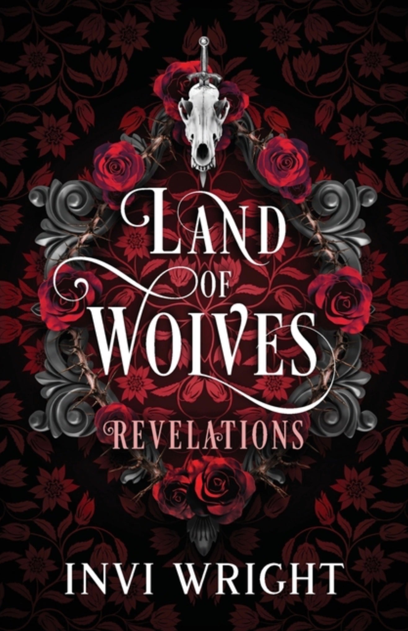 Land of Wolves: Revelations (Land of Wolves #1)