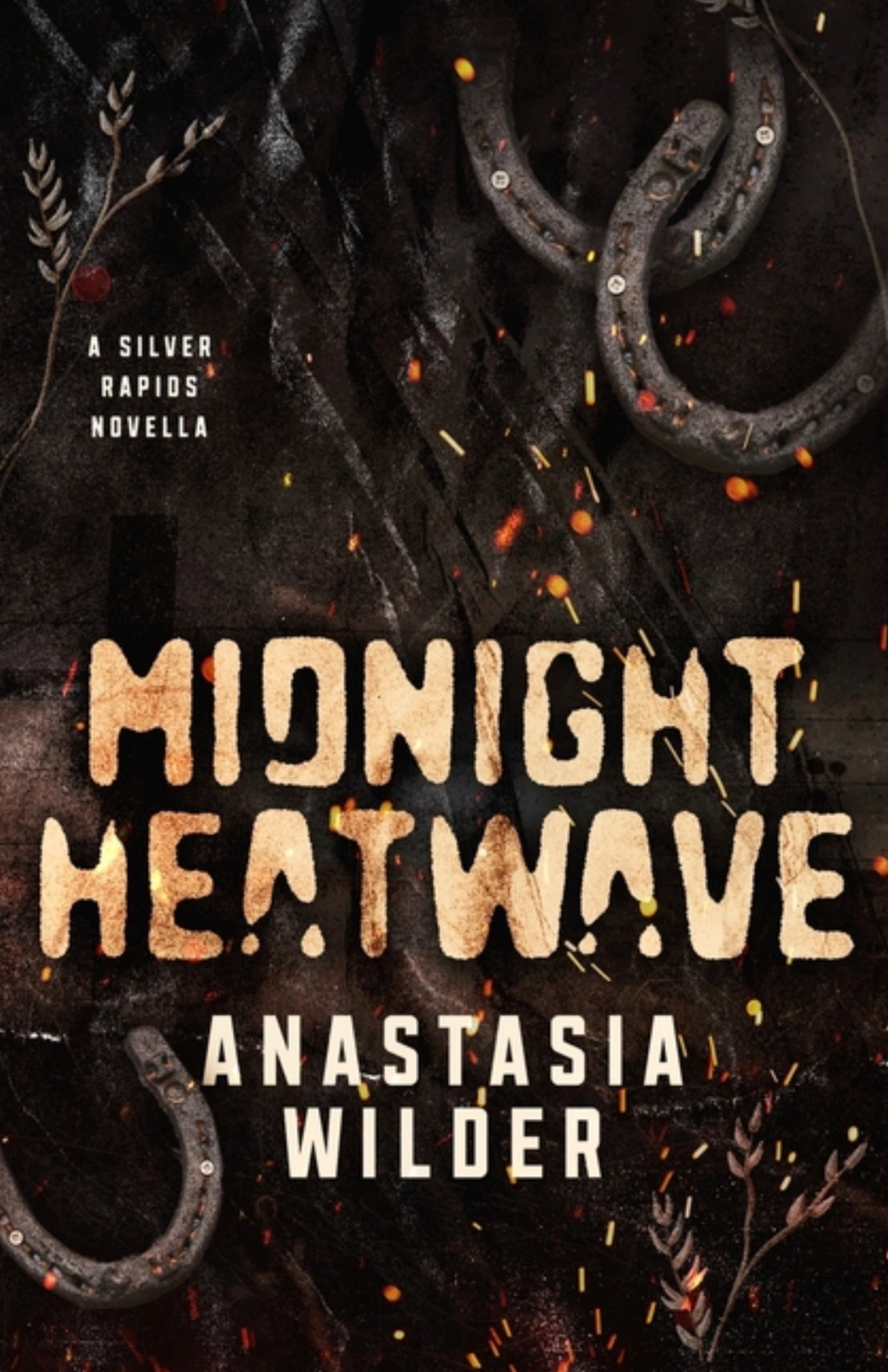 Midnight Heatwave: A Silver Rapids Novella (Silver Rapids #.5)