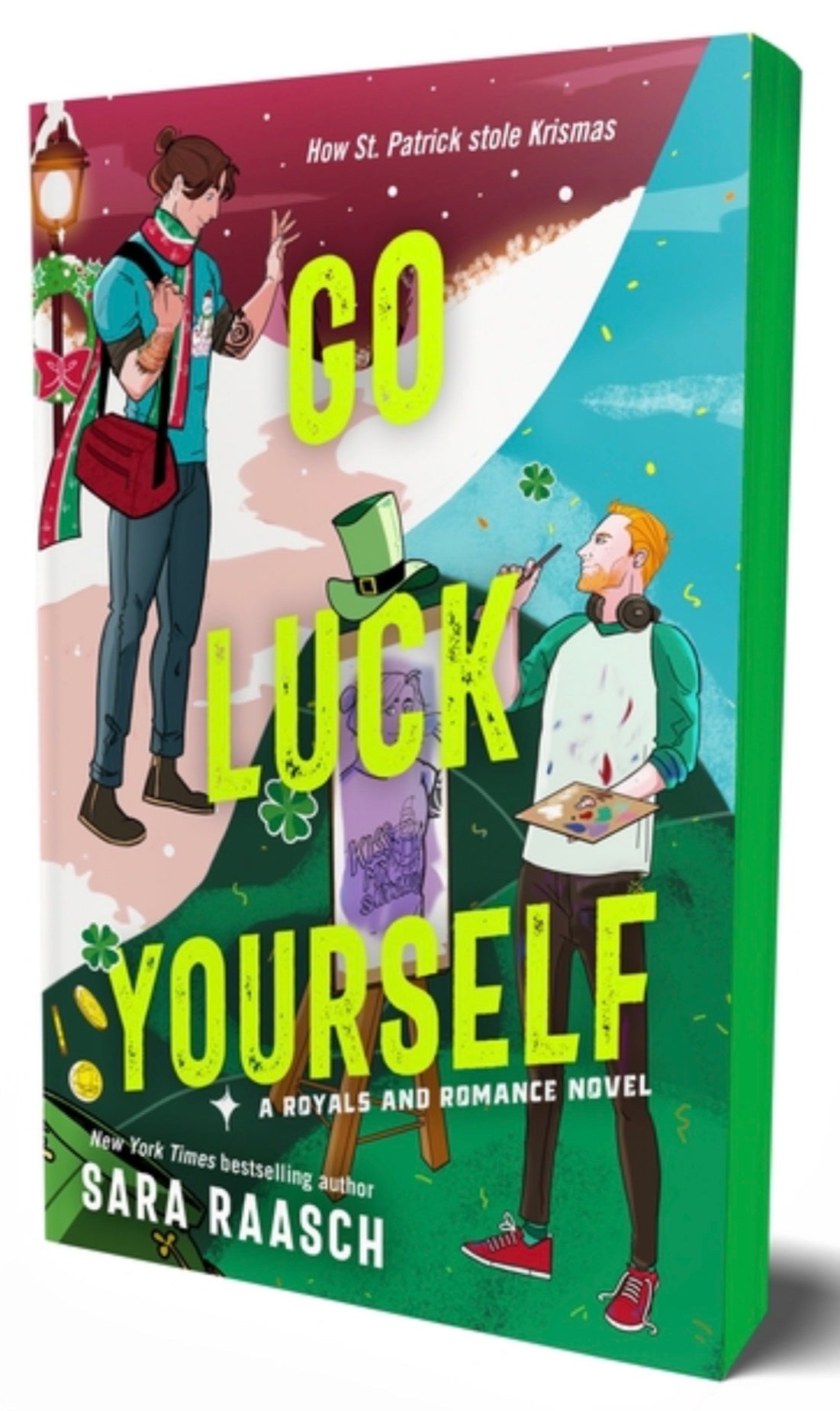 Go Luck Yourself: A Royals and Romance Novel (Royals and Romance #2)