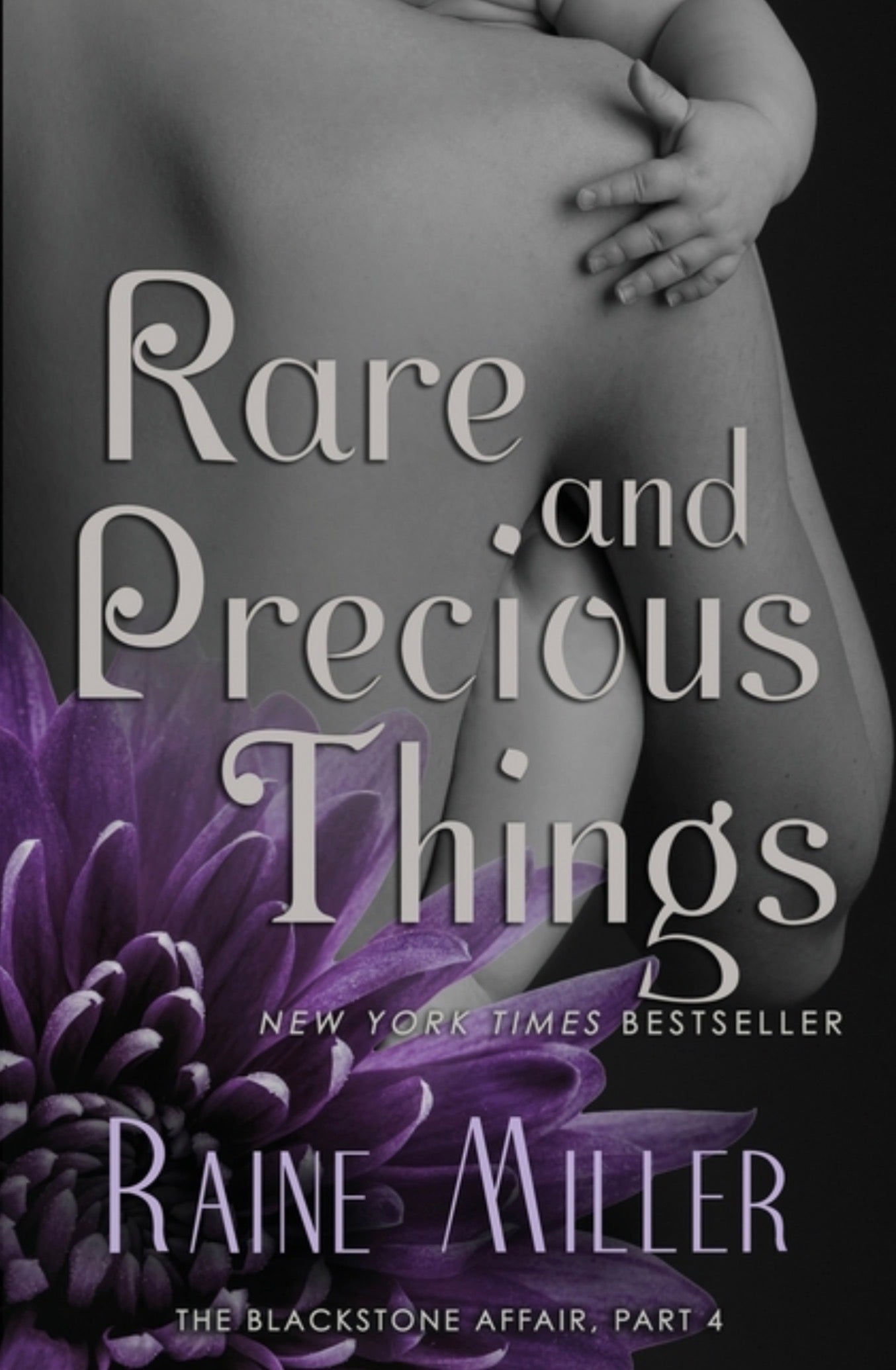 Rare and Precious Things (Blackstone Affair #4)