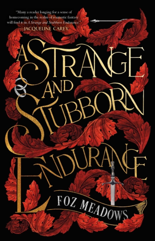 A Strange and Stubborn Endurance (Tithenai Chronicles #1)