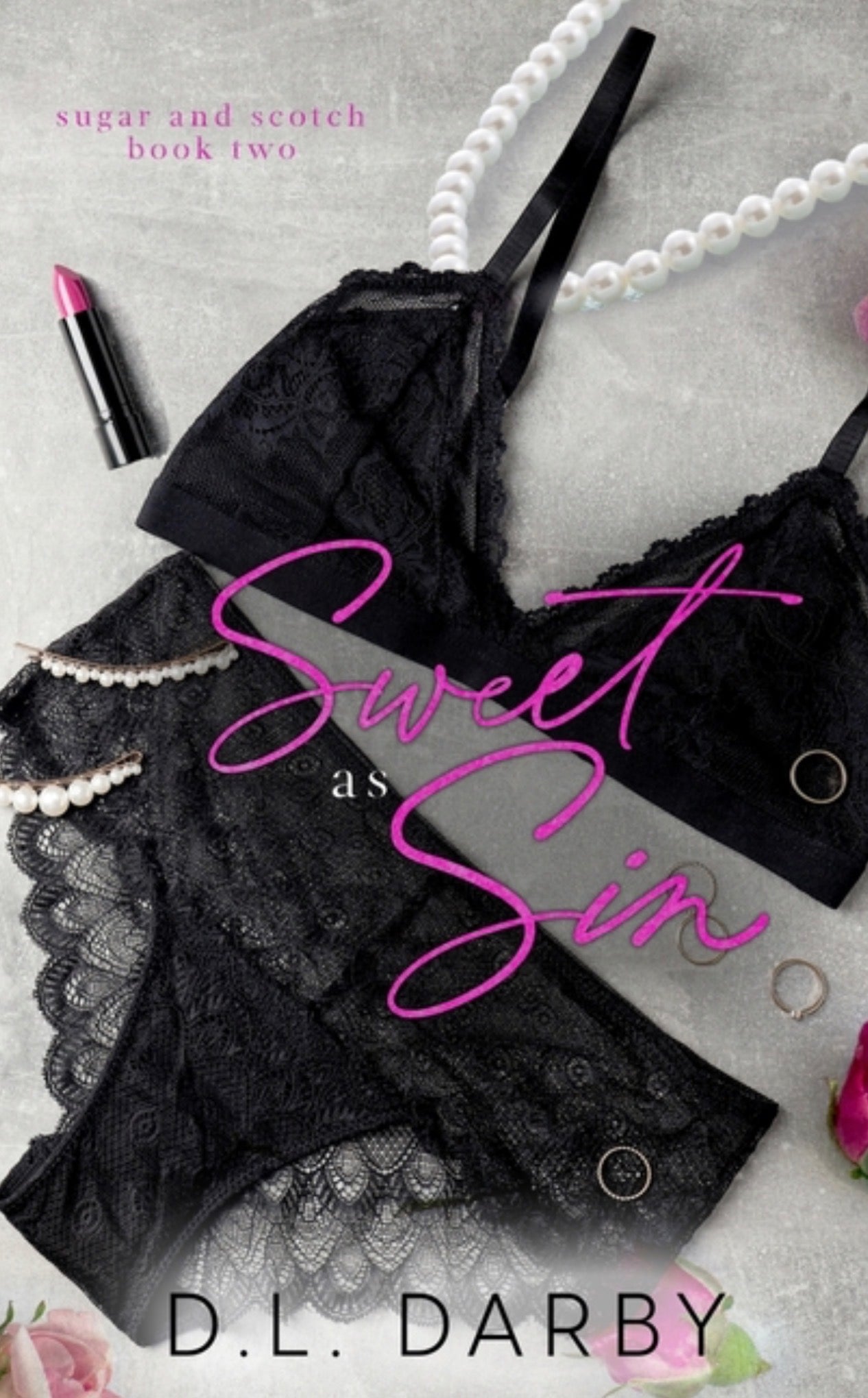 Sweet as Sin: A Reverse Age Gap Romance (Sugar and Scotch Duet #2)