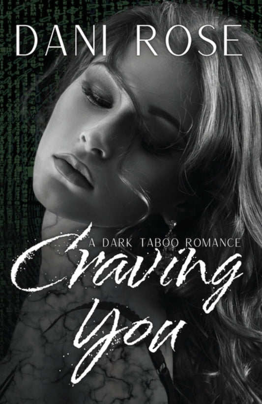 Craving You: A Dark Taboo Romance