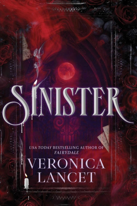Sinister: A Dark Academia Gothic Romance