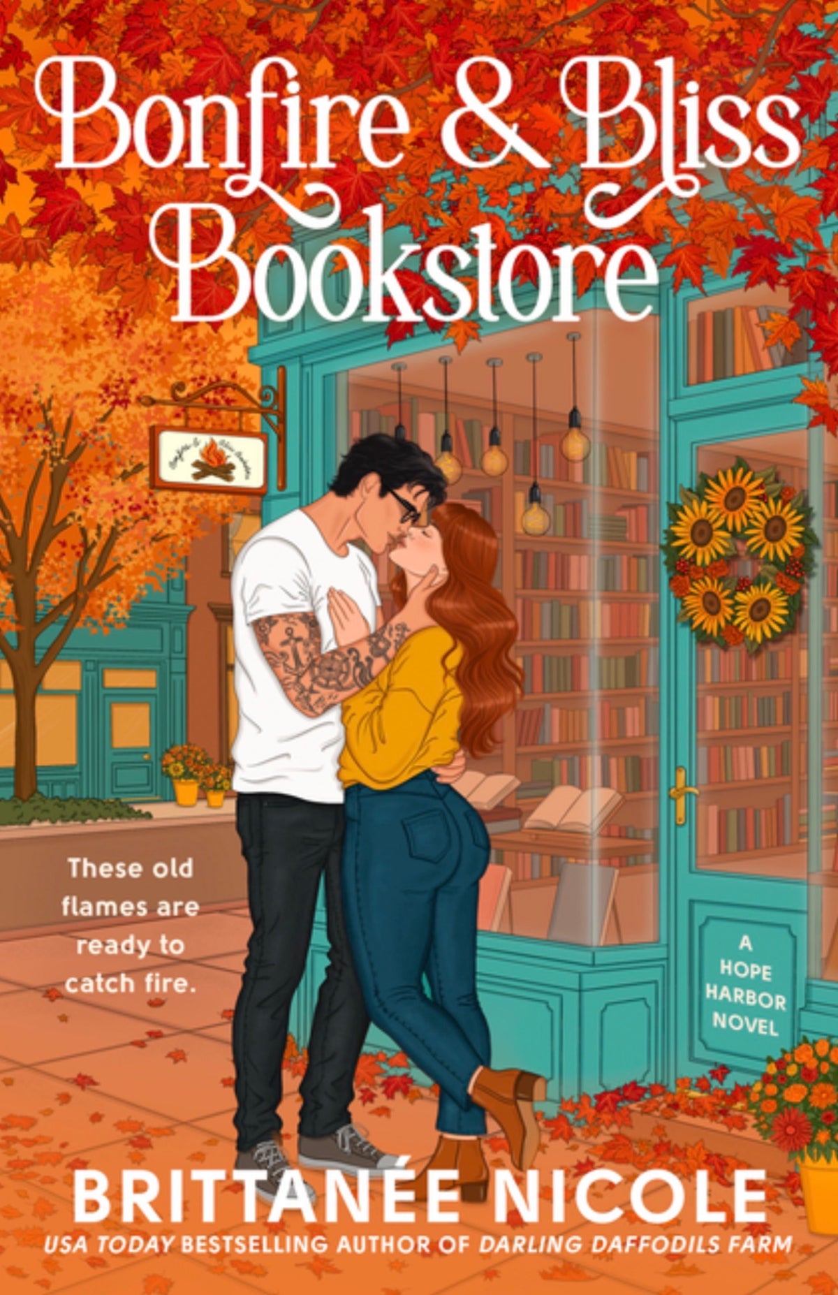 Bonfire and Bliss Bookstore (a Hope Harbor Novel): A Cozy Fall Romance (A Hope Harbor Novel)