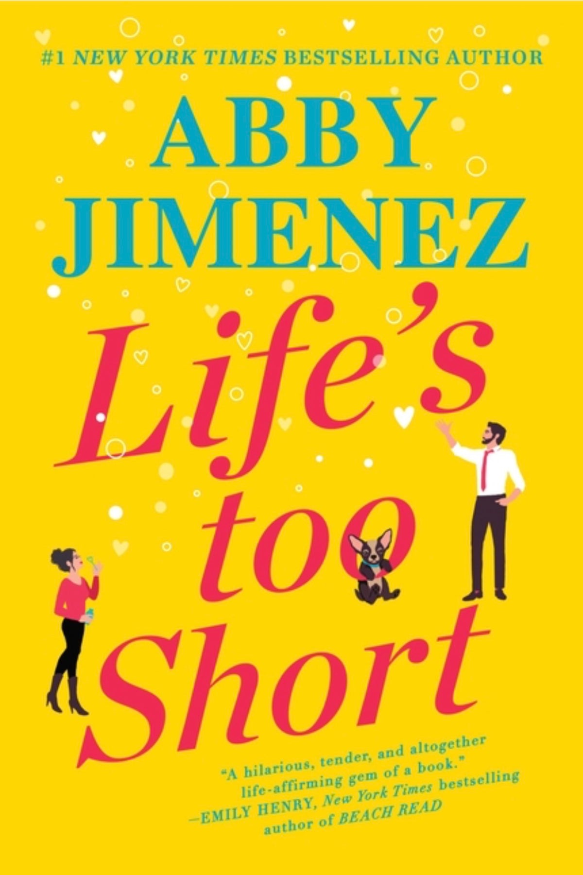 Life's Too Short (Friend Zone #3)