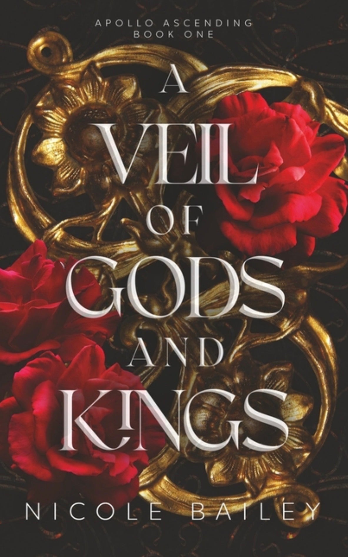 A Veil of Gods and Kings: Apollo Ascending Book 1 (Apollo Ascending #1)