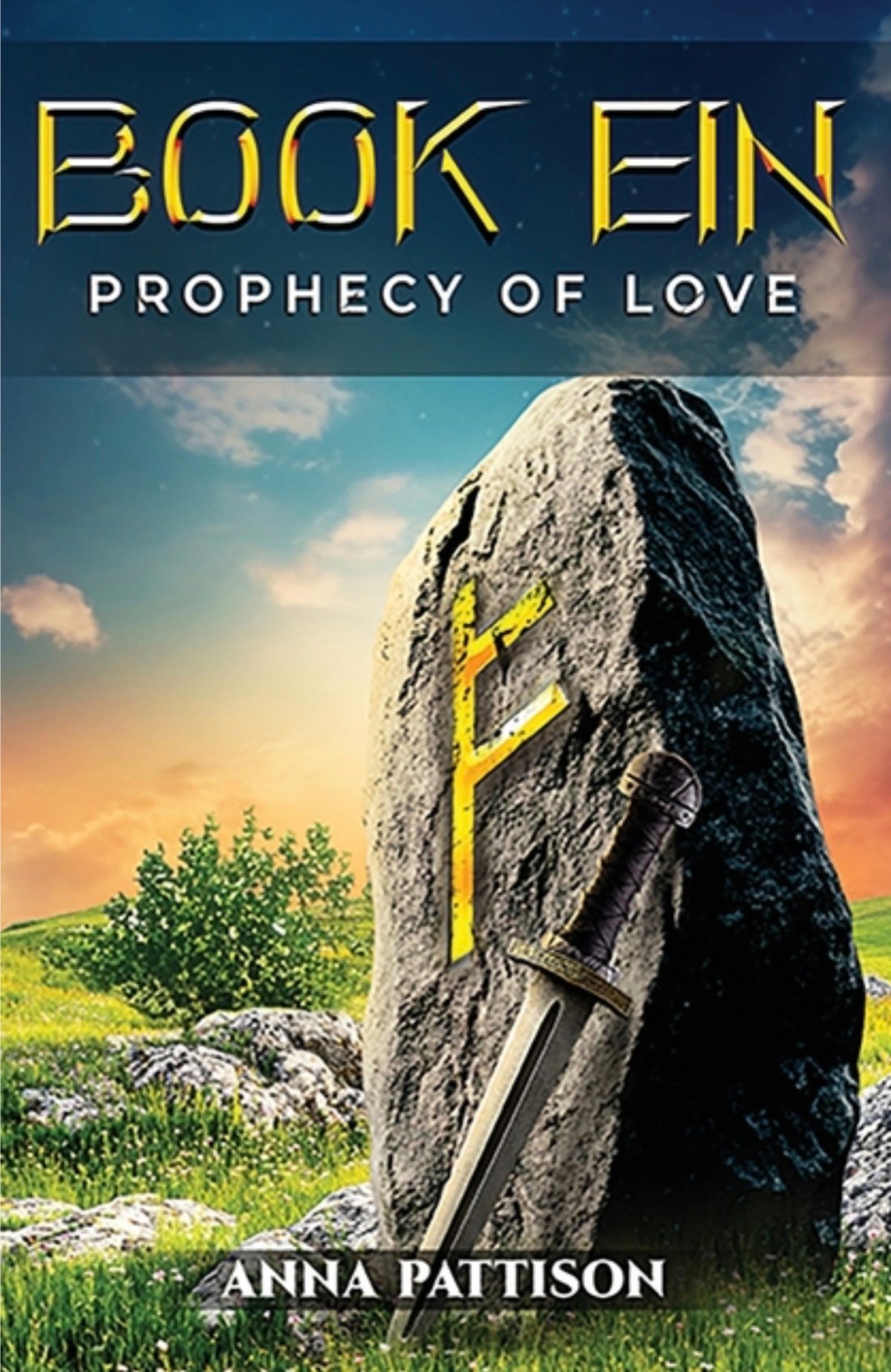 Book Ein: Prophecy of Love (The Norse Prophecy #1)